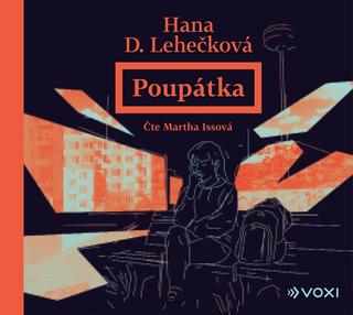 CD audio: Poupátka  (audiokniha) - 1. vydanie - Hana Lehečková