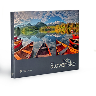 Kniha: Moje Slovensko - Filip Kulisev