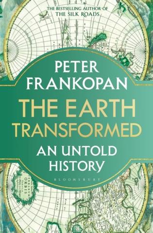 Kniha: The Earth Transformed - 1. vydanie