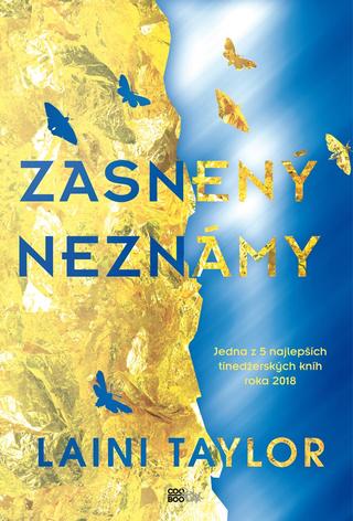 Kniha: Zasnený Neznámy - Jedna z 5 najlepších tínedžerských kníh roka 2018 - 1. vydanie - Laini Taylorová