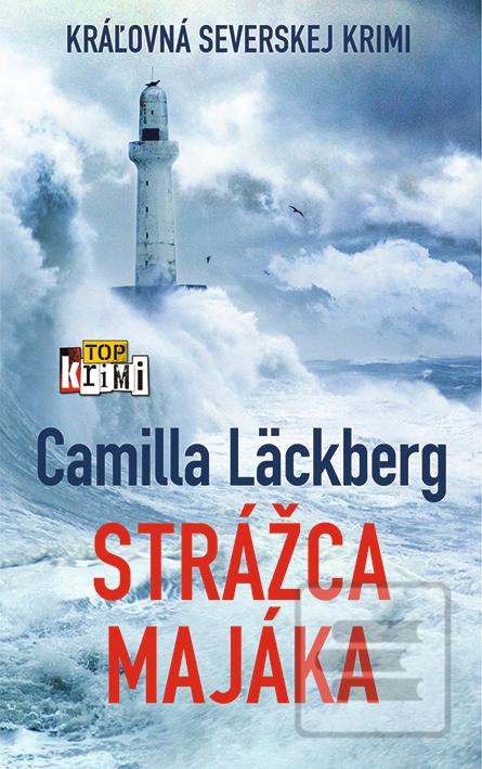 Kniha: Strážca majáka - Camilla Läckberg