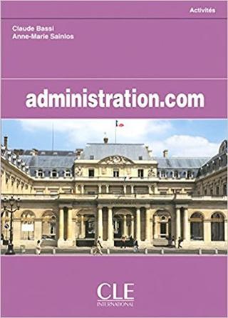 Kniha: Administration.com: Cahier d´activités - 1. vydanie - Claudio Bassi