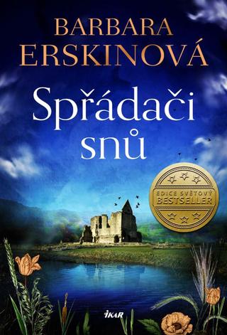 Kniha: Spřádači snů - 1. vydanie - Barbara Erskinová