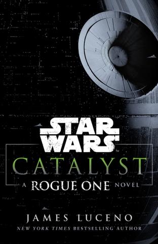 Kniha: Star Wars: Catalyst - James Luceno