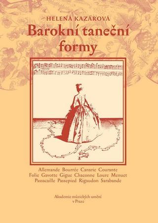 Kniha: Barokní taneční formy + DVD - Helena Kazárová