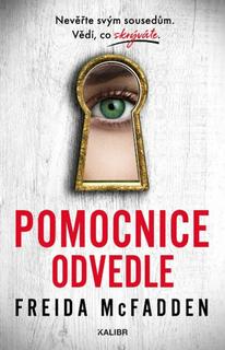 Kniha: Pomocnice odvedle - Freida McFadden