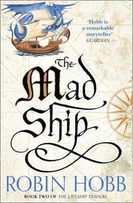 Kniha: The Mad Ship - 1. vydanie