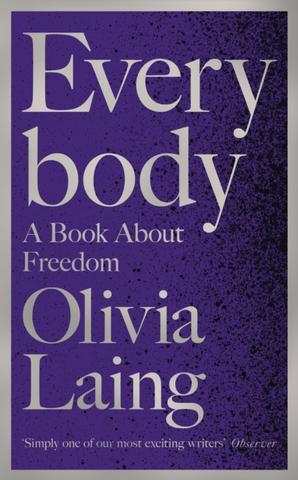 Kniha: Everybody - Olivia Laing