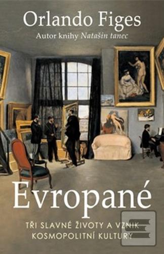 Evropané (Orlando Figes)