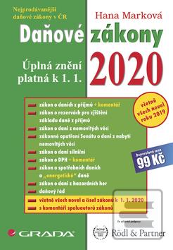 Kniha: Daňové zákony 2020 - Úplná znění k 1. 1. 2020 - 1. vydanie - Hana Marková