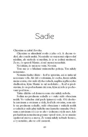 Ukážka z knihy Sadie (SK)  -  Autorsky chránený materiál © Albatros Media