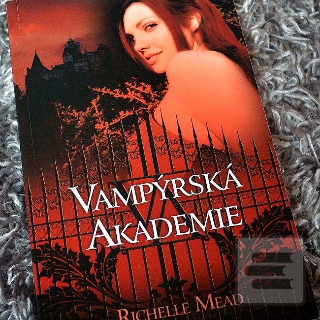 Séria kníh: Vampýrská akademie