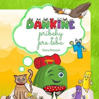 Séria kníh: Dankine príbehy pre teba