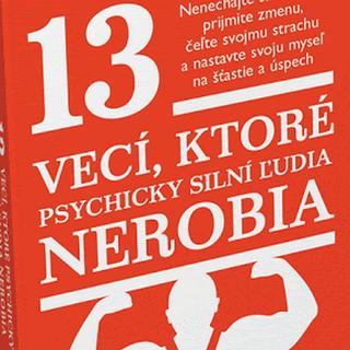 Séria kníh: 13 vecí, ktoré psychicky silní ľudia nerobia