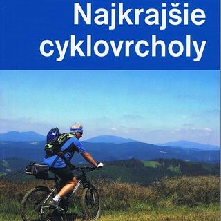 Séria kníh: Najkrajšie cyklovrcholy