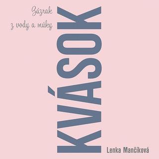 Séria kníh: Kvások