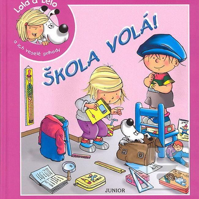 Séria kníh: Lola a Lelo a ich veselé príhody