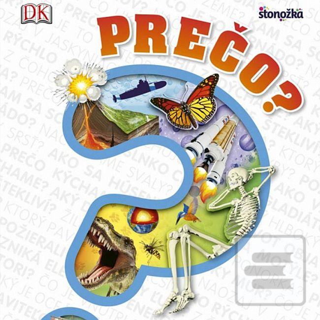 Séria kníh: Prečo? Brilantné odpovede na zvedavé otázky