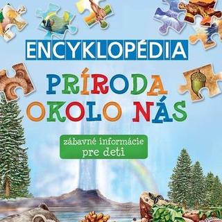 Séria kníh: Encyklopédia: zábavné informácie pre deti
