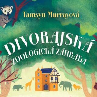 Séria kníh: Divorajská zoologická záhrada