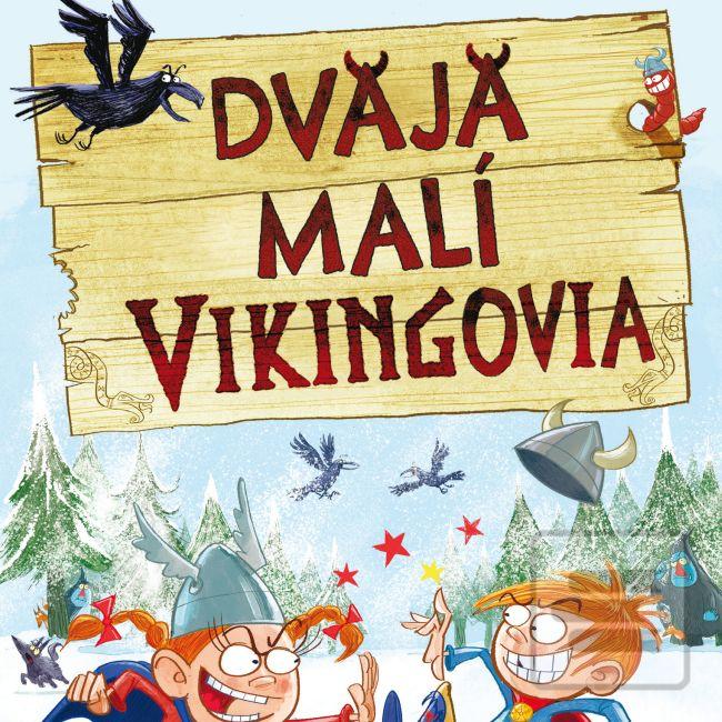 Séria kníh: Dvaja malí Vikingovia