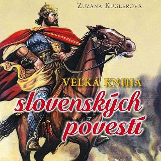 Séria kníh: Veľká kniha slovenských povestí