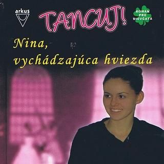 Séria kníh: Tancuj !