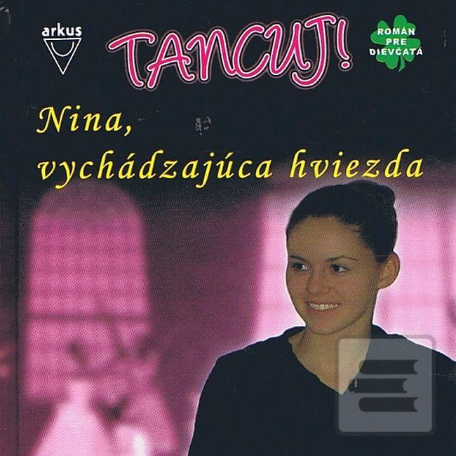 Séria kníh: Tancuj !