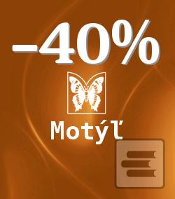 Akcia: Motýľ -40%