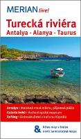 Kniha: Turecká riviéra - Antalya, Alanya, Taurus - Dilek Zaptcioglu