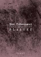Kniha: Flashky - Eva Zábranová