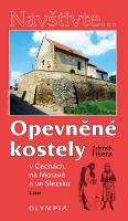 Kniha: Opevněné kostely II. díl - v Čechách, na Moravě a ve Slezsku - Zdeněk Fišera