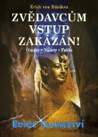 Kniha: Zvědavcům vstup zakázán - Erich von Däniken