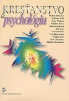 Kniha: Kresťanstvo a psychológia - Peter Halama, Damián Kováč, Lucia Adamovová, Ján Grác