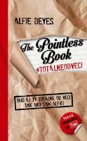 Kniha: The Pointless Book #totálneodveci - Buď aj ty totálne od veci tak ako sám Alfie! - Alfie Deyes