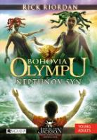 Kniha: Bohovia Olympu: Neptúnov syn - Rick Riordan