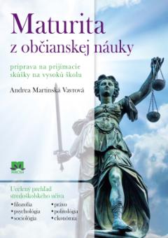 Kniha: Maturita z občianskej náuky - Andrea Martinská Vavrová