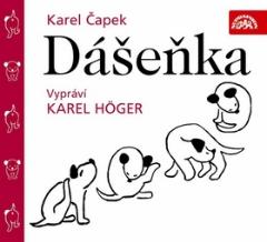 Médium CD: Dášeňka - Karel Čapek; Karel Höger