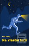 Kniha: Na vlastní kůži