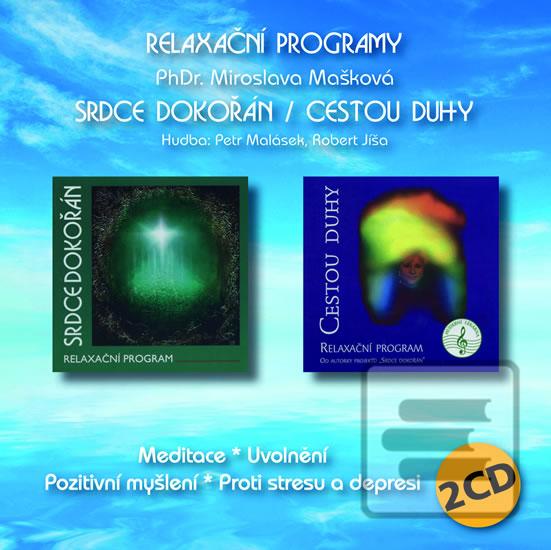 Kniha: Srdce dokořán / Cestou duhy - Relaxační program 2 CD - Miroslava Mašková