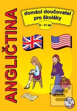 Kniha: Angličtina domácí doučovatel pro školáky + CD - 8-11 let - Štěpánka Pařízková