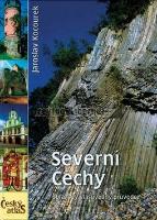 Kniha: Severní Čechy - Český atlas - Jaroslav Kocourek