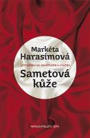 Kniha: Sametová kůže - Markéta Harasimová