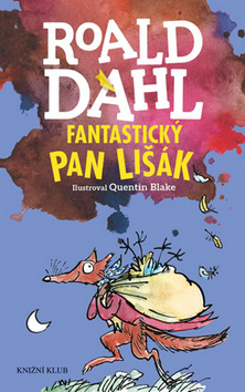Kniha: Fantastický pan Lišák - 2.vydání - Roald Dahl