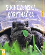 Kniha: Suchozemská korytnačka - Hartmut Wilke