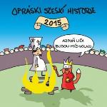 Kalendár nástenný: Kalendář Opráski sčeskí historje 2015