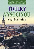 Kniha: Toulky Vysočinou - Jan Bauer