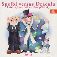 Médium CD: Spejbl versus Dracula - Helena Štáchová; Miloš Kirschner st.; Miroslav Černý