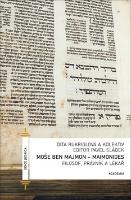 Kniha: Moše Ben Majmon - Maimonides - Filosof, právník a lékař - Pavel Sládek