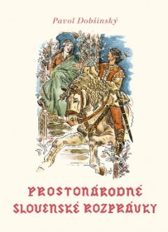 Kniha : Prostonárodné slovenské rozprávky - Zväzok 1
